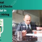 Why Criminal Background Checks are Essential in Healthcare Hiring